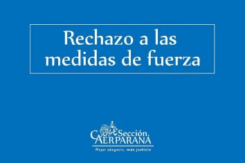 CAER sección Paraná considera inapropiadas las medidas de fuerzas decididas por la AJER