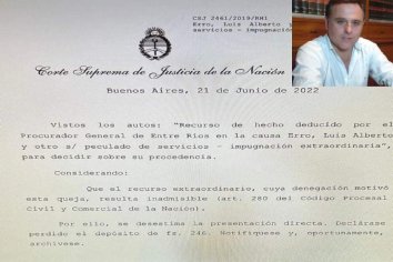 La Corte Suprema de Justicia de la Nación rechazó el recurso del Procurador Fiscal de Entre Rios