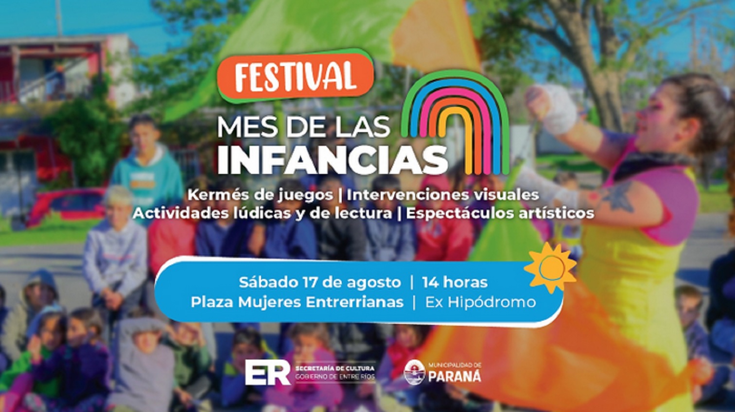 El cierre de los festejos del Mes de las Infancias se unificará en la ...