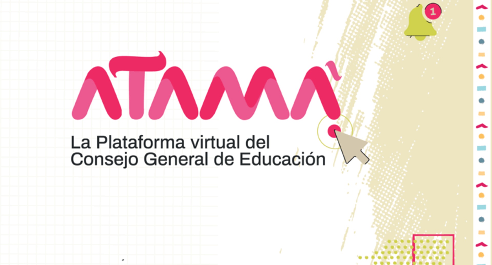 El CGE está actualizando la plataforma Atamá