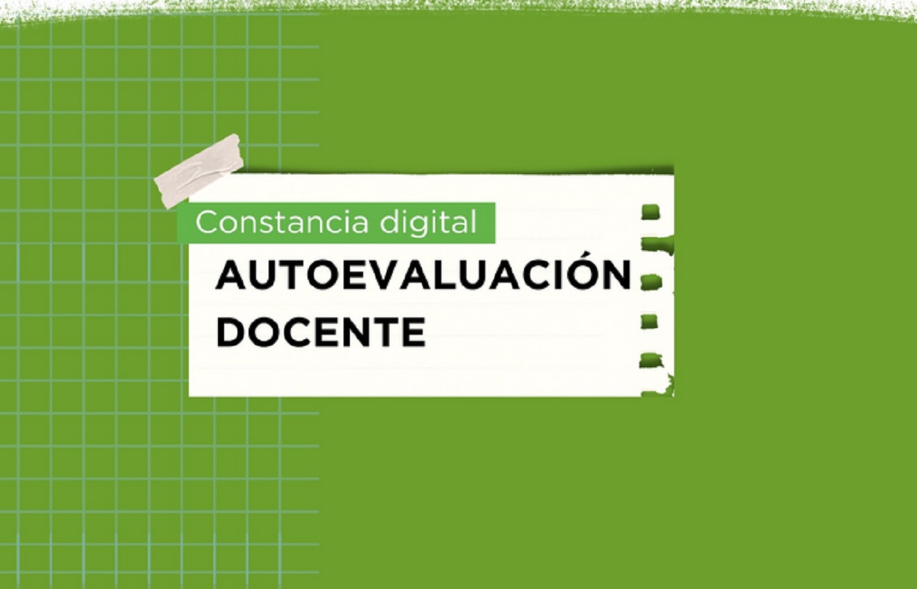 El CGE implementa la descarga digital de la Constancia de Autoevaluación Docente