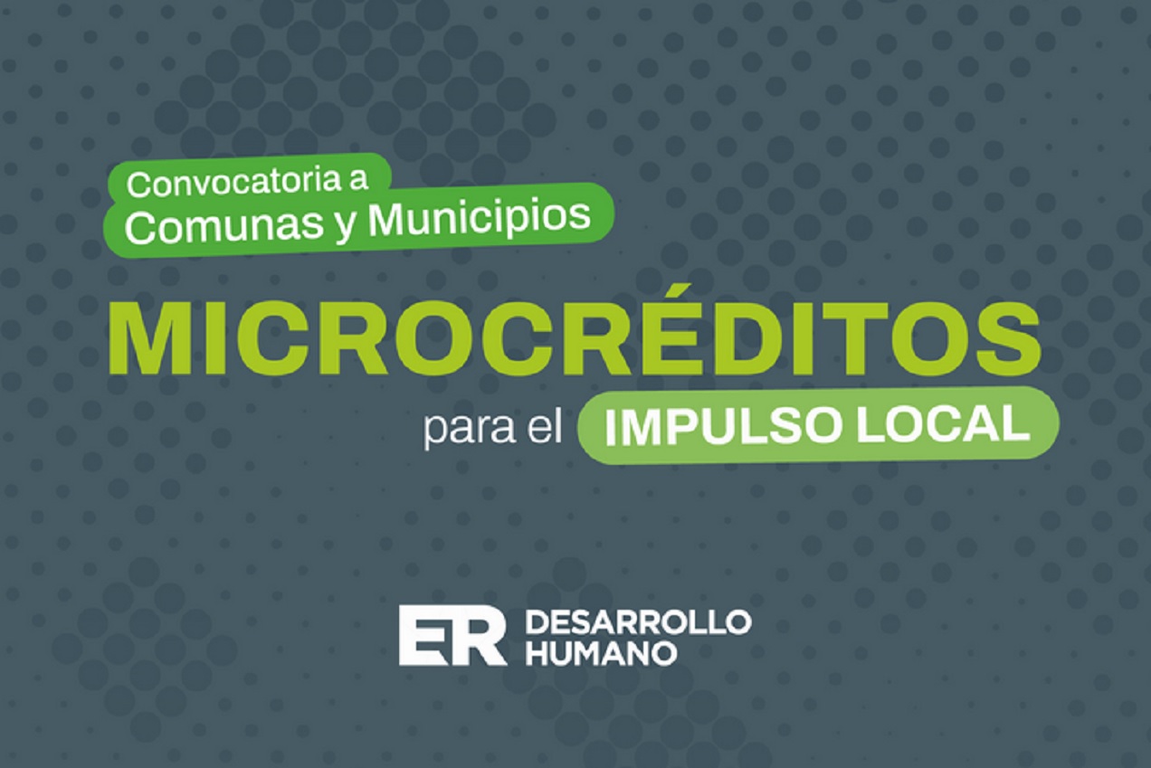 Se abre la convocatoria para que municipios y comunas accedan al programa de Microcréditos para el Impulso Local