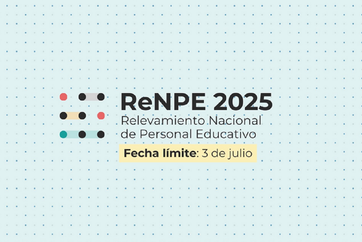 Se extendió hasta el 3 de julio el plazo para completar el Relevamiento Nacional del Personal Educativo